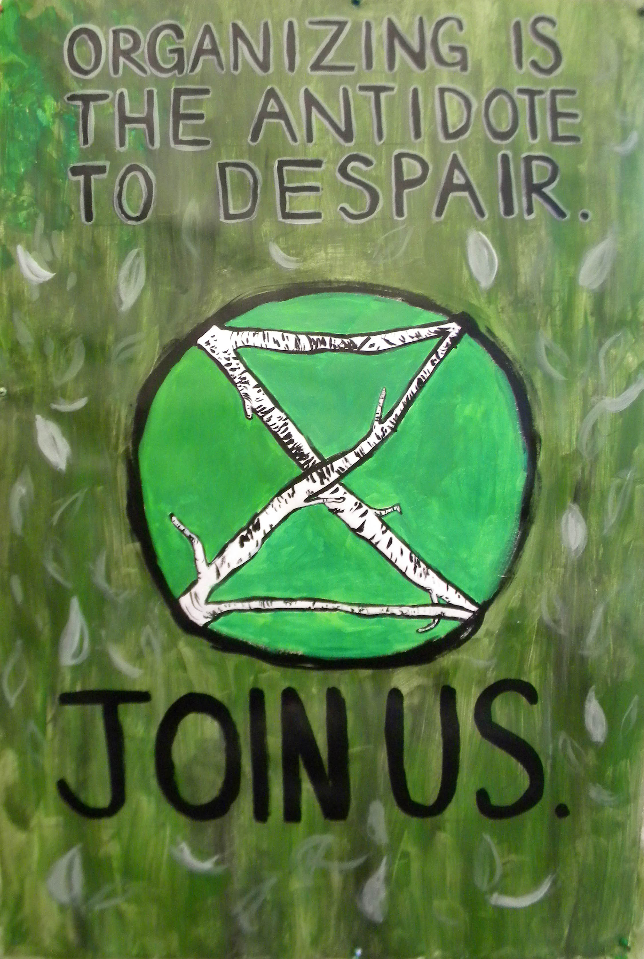 "Organizing Is The Antidote To Despair", Extinction Rebellion Ad Box painting